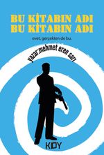 Bu Kitabın Adı Bu Kitabın Adı