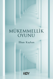 Mükemmellik Oyunu