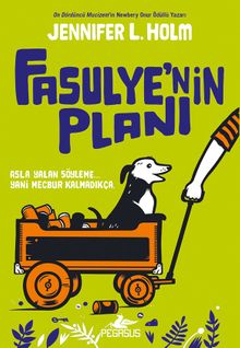 Fasulye'nin Planı