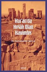 Kur'an'da Helak Olan Kavimler
