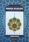 Kural ve Kaide &Ouml;rnekleriyle Arap&ccedil;a Dilbilgisi Sarf ve Nahiv