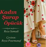 Kadın Şarap Öpücük