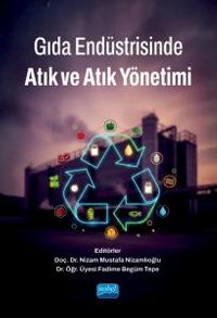 Gıda Endüstrisinde Atık ve Atık Yönetimi