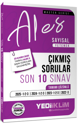 2026 ALES Sayısal Yetenek Tamamı Çözümlü Son 10 Sınav Çıkmış Sorular (23 Kasım 2025 Ales-3 Ekli)