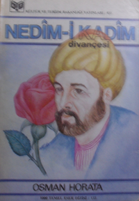 Nedim-i Kadim ve Divançesi İnceleme Tenkidli Basım / 10-H-56