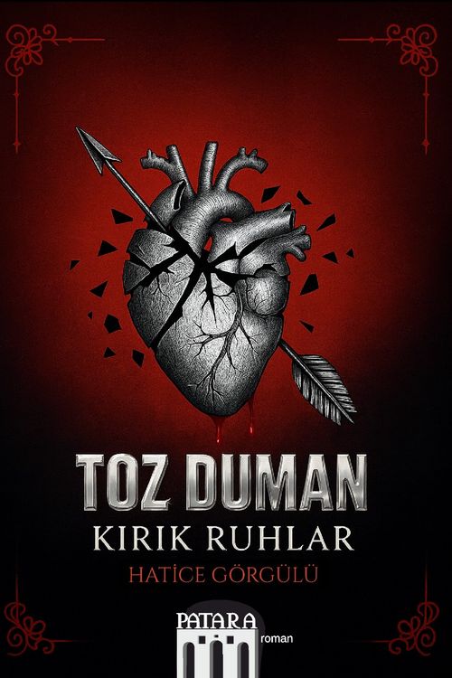Toz Duman & Kırık Ruhlar