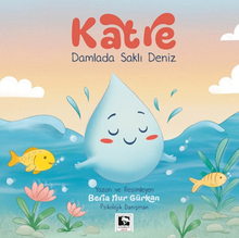 Katre & Damlada Saklı Deniz