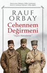 Cehennem Değirmeni &amp; Siyasi Hatıralarım