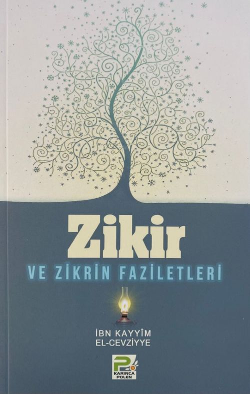 Zikir ve Zikrin Faziletleri