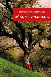 Ağaç ve Yolculuk