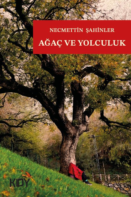 Ağaç ve Yolculuk