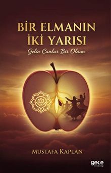 Bir Elmanın İki Yarısı