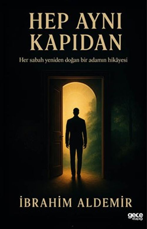 Hep Aynı Kapıdan