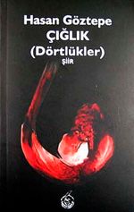 Çığlık (Dörtlükler)