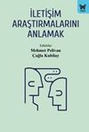 İletişim Araştırmalarını Anlamak
