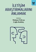 İletişim Araştırmalarını Anlamak