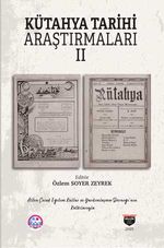 Kütahya Tarihi Araştırmaları II