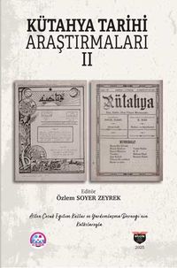 Kütahya Tarihi Araştırmaları II