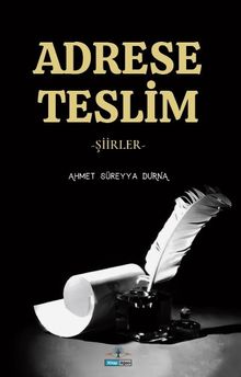 Adrese Teslim Şiirler