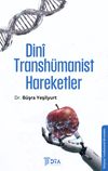 Din&icirc; Transh&uuml;manist Hareketler