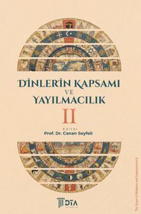 Dinlerin Kapsamı ve Yayılmacılık II