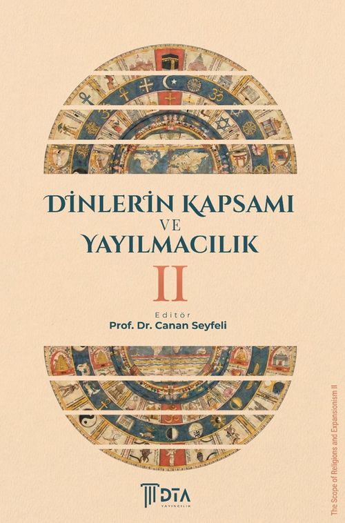Dinlerin Kapsamı ve Yayılmacılık II
