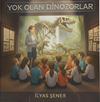 Yok Olan Dinozorlar