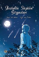 Boşlukta Süzülen Gözyaşları