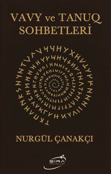 Vavy ve Tanuq Sohbetleri