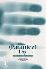 Parantez Dışı & Deneysel Edebiyat Seçkisi