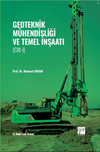 Geoteknik M&uuml;hendisliği ve Temel İnşaatı