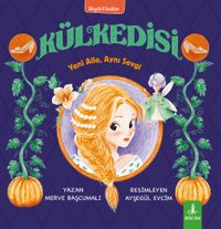 Külkedisi & Yeni Aile, Aynı Sevgi