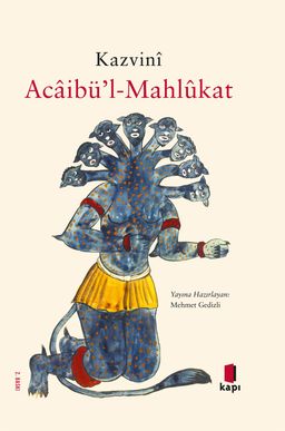 Acaibü'l-Mahlûkat (Ciltli)