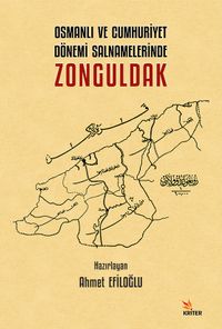 Osmanlı ve Cumhuriyet Dönemi Salnamelerinde Zonguldak