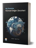 Dış Ticarette Küresel Değer Zincirleri