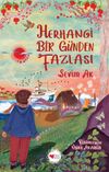 Herhangi Bir G&uuml;nden Fazlası