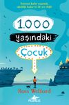 1.000 Yaşındaki &Ccedil;ocuk