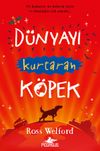 D&uuml;nyayı Kurtaran K&ouml;pek