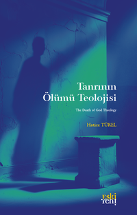 Tanrının Ölümü Teolojisi