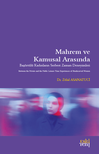 Mahrem ve Kamusal Arasında