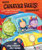 Nasıl Canavar Yarışı Kazanılır?