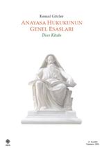 Anayasa Hukukunun Genel Esasları Ders Kitabı