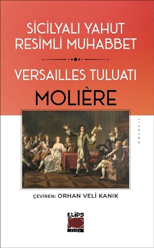Sicilyalı yahut Resimli Muhabbet Versailles Tuluatı