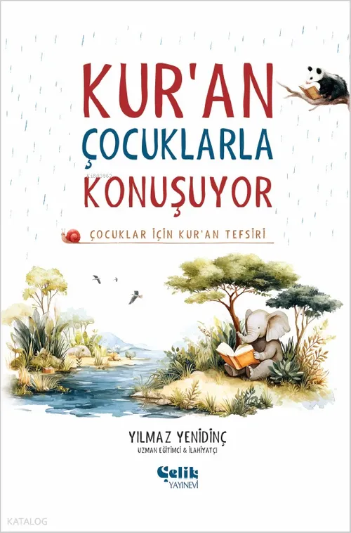 Çocuklar İçin Kuran Tefsiri - Kuran Çocuklarla Konuşuyor (Fleksi Kapak)