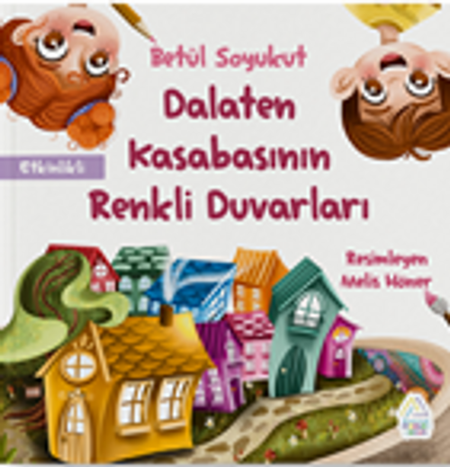 Dalaten Kasabasının Renkli Duvarları