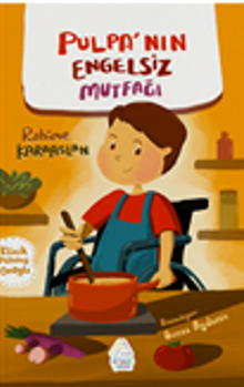 Pulpa'nın Engelsiz Mutfağı