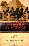 Seyyah-ı Beyaban Mehmet Akif & M. Akif'in Seyahatleri