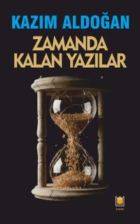 Zamanda Kalan Yazılar