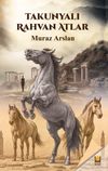 Takunyalı Rahvan Atlar