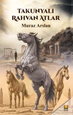 Takunyalı Rahvan Atlar